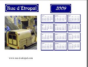 Rue d'�tropal 2009 calendar (A4 landscape)