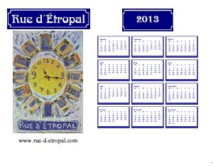 Rue d'�tropal 2013 calendar (A4 landscape)